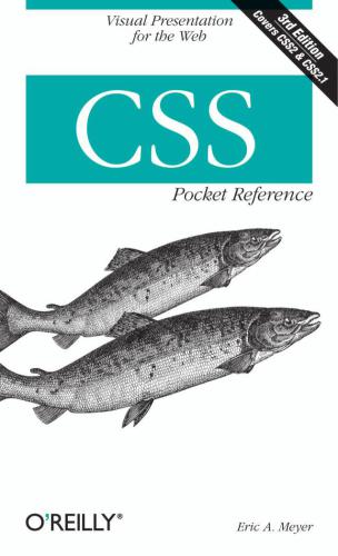 ﻿CSS Pocket Reference: Visual Presentation for the Web