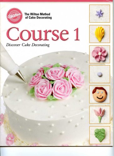 ﻿اصول تزئینات دوره 1 Wilton (2003)