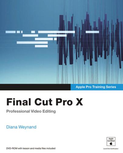 ﻿Final Cut Pro X: ویرایش حرفه ای ویدیو