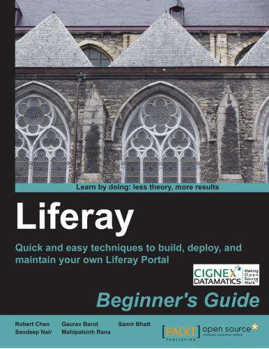 ﻿راهنمای مبتدیان Liferay. تکنیک های سریع و آسان برای ساخت، استقرار و نگهداری پورتال Liferay خود (+ کد)