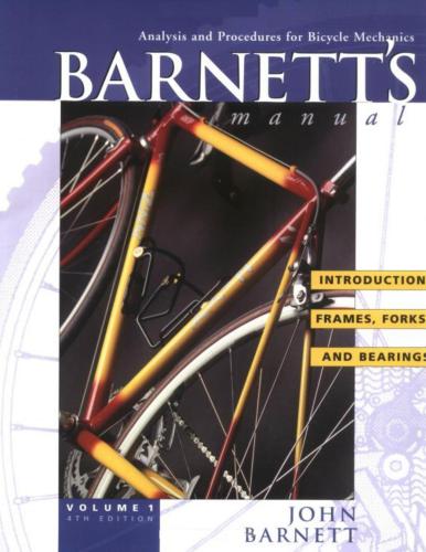 ﻿کتابچه راهنمای بارنت: تجزیه و تحلیل و رویه‌ها برای مکانیک دوچرخه