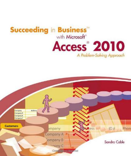 ﻿موفقیت در کسب و کار با Microsoft Office Access 2010: یک رویکرد حل مشکل