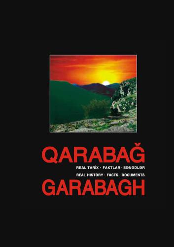 ﻿قره باغ: تاریخ واقعی، حقایق، اسناد