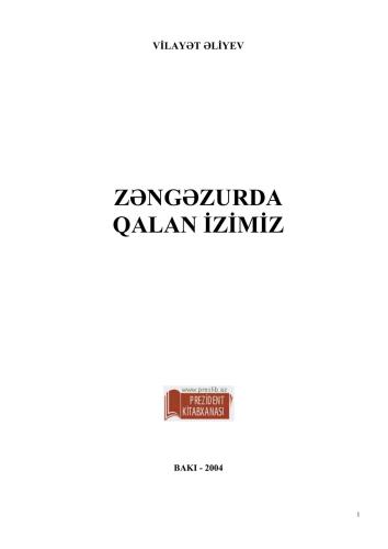 ﻿رد پای ما در زنگزور باقی مانده است