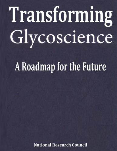 تبدیل Glycoscience: نقشه راه برای آینده