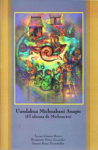 ﻿Uandakua Michoakani Anapu (زبان میچوآکان)