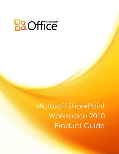 ﻿راهنمای محصول Microsoft SharePoint Workspace 2010 Microsoft Corp