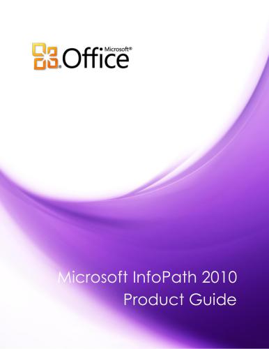 ﻿راهنمای محصول Microsoft Corp. Microsoft InfoPath 2010
