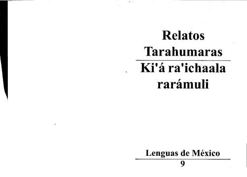 ﻿داستان های تاراهومارا Ki’á ra’ichaala rarámuli
