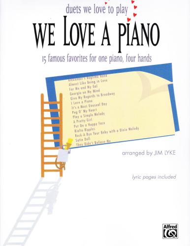 ﻿ما عاشق یک پیانو هستیم (دوئت هایی که دوست داریم بنوازیم)