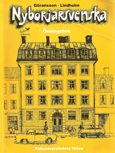 ﻿سوئدی مبتدی. کتاب مبتدی به زبان سوئدی به عنوان یک زبان خارجی. کتاب تمرین