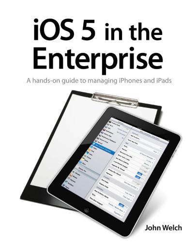 ﻿iOS 5 in the Enterprise: راهنمای عملی برای مدیریت آیفون و آیپد
