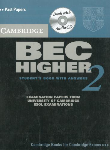 ﻿مقالات امتحانی گذشته کمبریج BEC Higher 2 (کتاب دانشجویی با پاسخ)