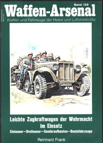 ﻿وسایل نقلیه یدک کش سبک ورماخت در حال استفاده - German Half-Tracks WWII