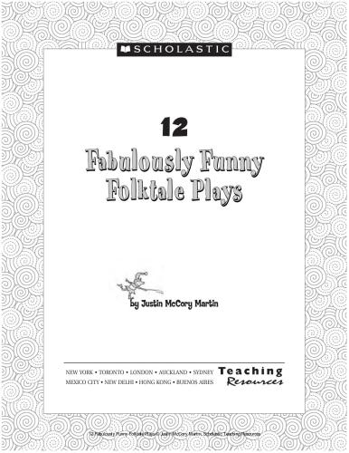 ﻿منابع آموزشی اسکولاستیک. 12 نمایشنامه افسانه ای خنده دار افسانه ای