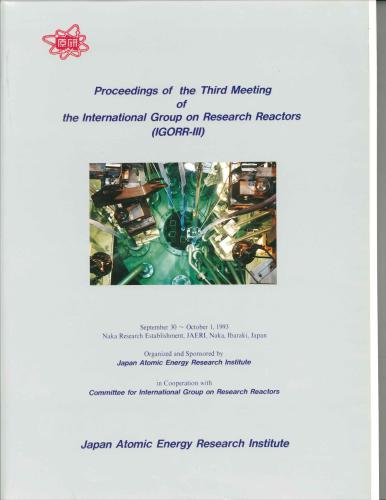 ﻿Proceeding International Group on Research Reactor 3 (IGORR 1993)