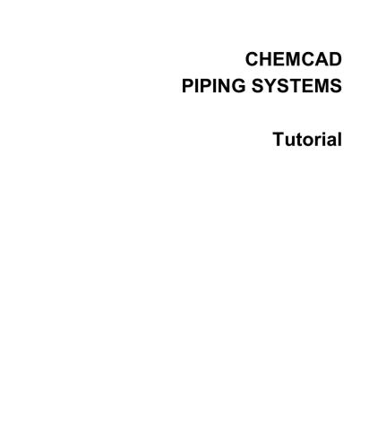 ﻿سیستم های لوله کشی Chemcad. آموزش
