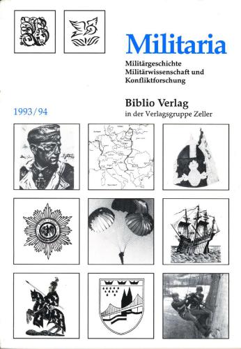 ﻿Biblio Verlag 1993/94 Militaria. تاریخ نظامی، علوم نظامی و مطالعات درگیری