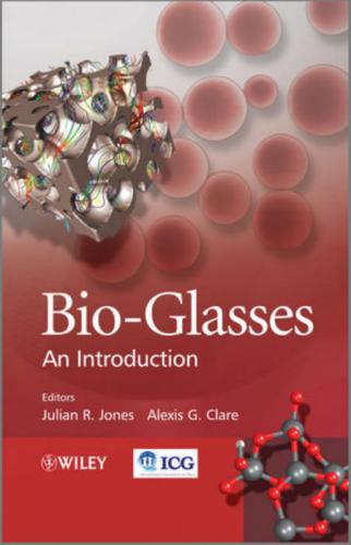 ﻿Bio-Glasses: An Introduction