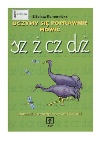 ﻿ما یاد می گیریم که درست صحبت کنیم. sz ż cz j