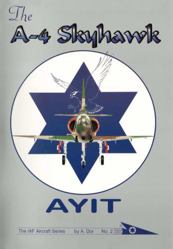 ﻿A4 Skyhawk AYIT (سری هواپیماهای IAF شماره 2)