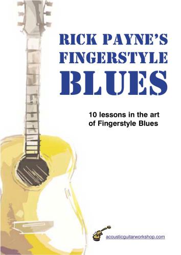 ﻿بلوز انگشتی ریک پین. 10 درس در هنر Fingerstyle Blues