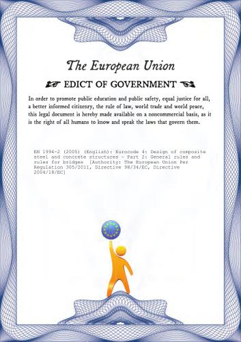 ﻿EN 1994-2: 2005 یورو کد 4 - طراحی سازه های مرکب فولادی و بتنی - قسمت 2: قوانین و قوانین عمومی برای پل ها