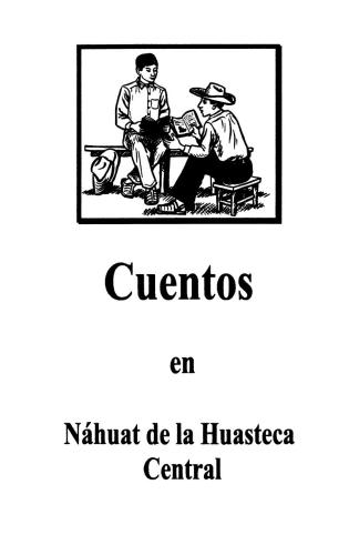 ﻿داستان ها در ناهواتل از Huasteca مرکزی