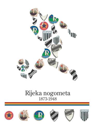﻿Rijeka nogometa: 1873-1948