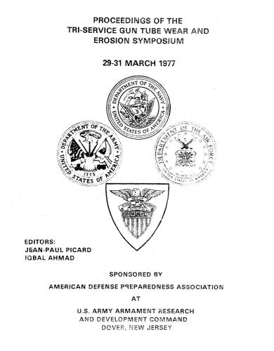﻿سمپوزیوم سایش و فرسایش لوله تفنگ سه سرویس 1977