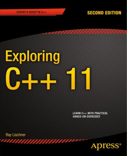 ﻿کاوش در C++ 11: C++ را با تمرینات عملی عملی یاد بگیرید