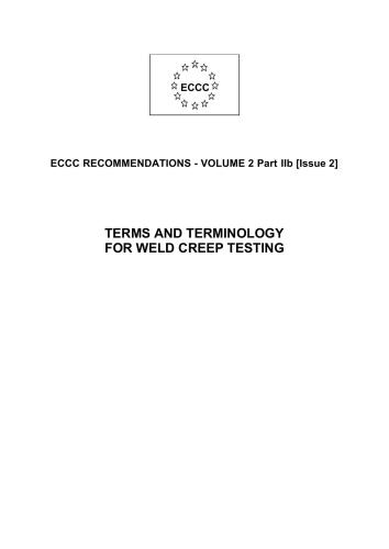 ﻿توصیه های ECCC - جلد. 2 قسمت 2b - اصطلاحات و اصطلاحات برای تست خزش جوش - 2005 - 21 p