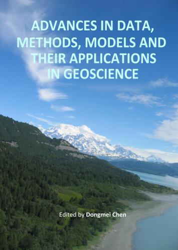 ﻿پیشرفت در داده ها، روش ها، مدل ها و کاربردهای آنها در علوم زمین