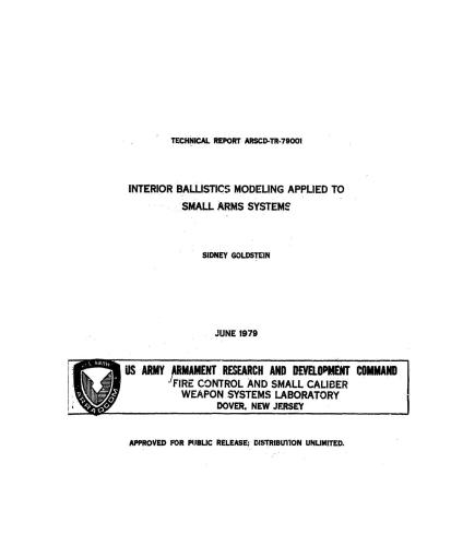 ﻿مدل‌سازی بالستیک داخلی برای سیستم‌های اسلحه‌های کوچک اعمال می‌شود