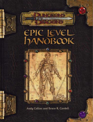﻿D&D 3E Epic Level Handbook (Руководство эпического уровня)