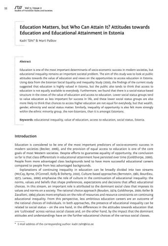 ﻿آموزش مهم است اما چه کسی می تواند به آن برسد؟ نگرش نسبت به تحصیل و پیشرفت تحصیلی در استونی