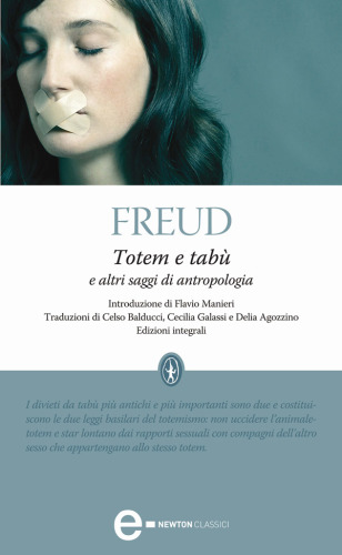 ﻿توتم ها و تابوها و دیگر مقالات انسان شناسی