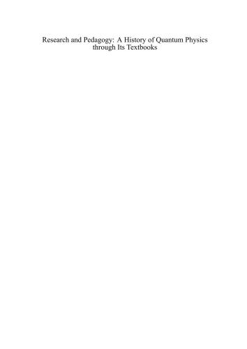 ﻿پژوهش و آموزش: تاریخچه فیزیک کوانتومی از طریق کتاب های درسی آن