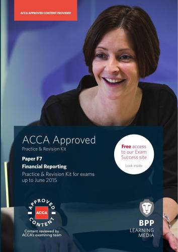 ﻿ACCA تایید شده تمرین و کیت ویرایش مقاله F7 تمرین گزارشگری مالی و کیت ویرایش برای امتحانات تا ژوئن 2015