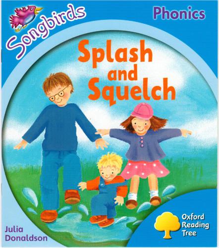 ﻿Splash and Squelch. مرحله 3 آواخوانی آکسفورد خواندن درخت آواز پرندگان