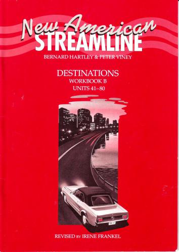 ﻿New American Streamline 3 - Destinations Workbook قسمت 2