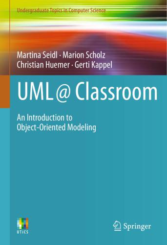 ﻿UML @ Classroom: مقدمه ای بر مدل سازی شی گرا
