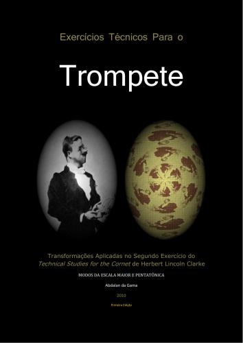 ﻿Exercicios Tecnicos Para o Trompete