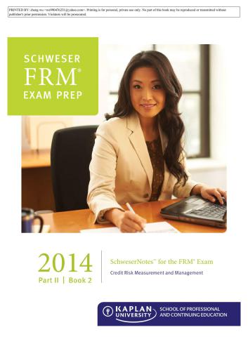 ﻿FRM قسمت دوم کتاب 2: اندازه‌گیری و مدیریت ریسک اعتباری (2014 SchweserNotes)