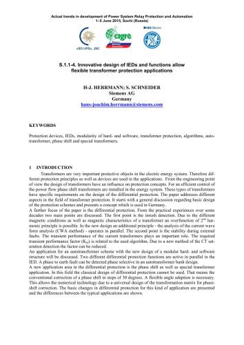 طراحی خلاقانه IED ها و توابع اجازه می دهد تا از برنامه های انعطاف پذیر محافظت از ترانسفورماتور استفاده کنند