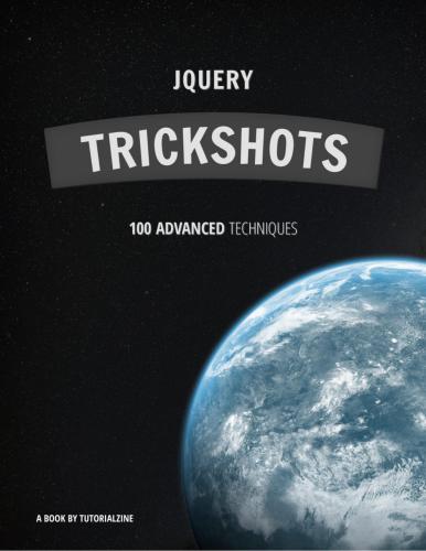 ﻿مجله آموزشی تیم jQuery Trickshots. 100 تکنیک پیشرفته (نمونه‌هایی شامل!)