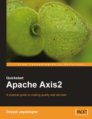 Quickstart Apache Axis2: یک راهنمای عملی برای ایجاد خدمات وب با کیفیت