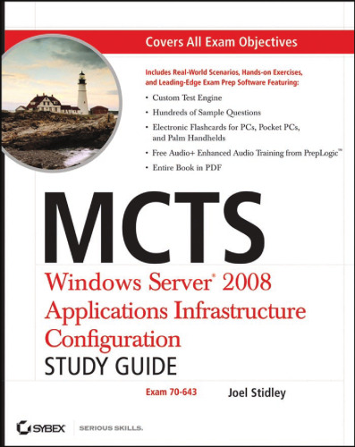 ﻿MCTS: Windows Server 2008 Applications Infrastructure Study Guide: Exam 70-643