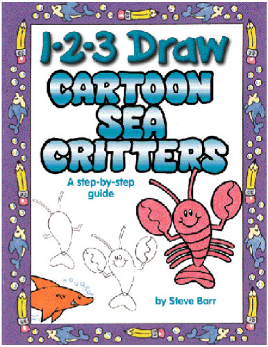 ﻿1-2-3 Draw Cartoon Sea Critters: راهنمای گام به گام