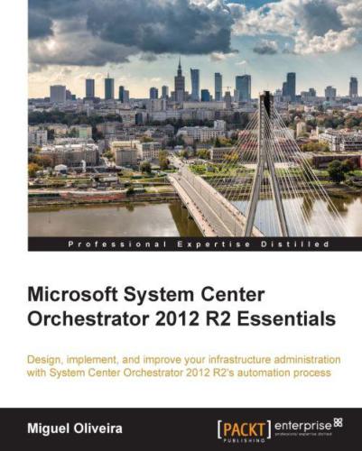 ﻿Microsoft System Center Orchestrator 2012 R2 Essentials